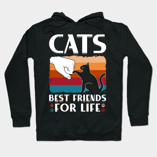 Cats Best Friends For Life Hoodie by 365inspiracji